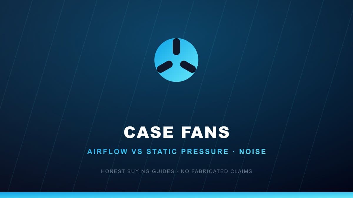 Case fan buying guide airflow static pressure noise