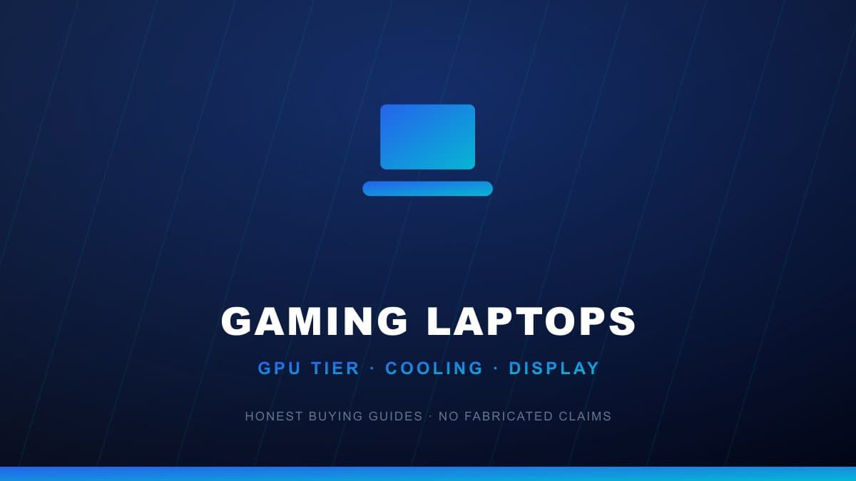 Gaming laptop buying guide GPU tier cooling display