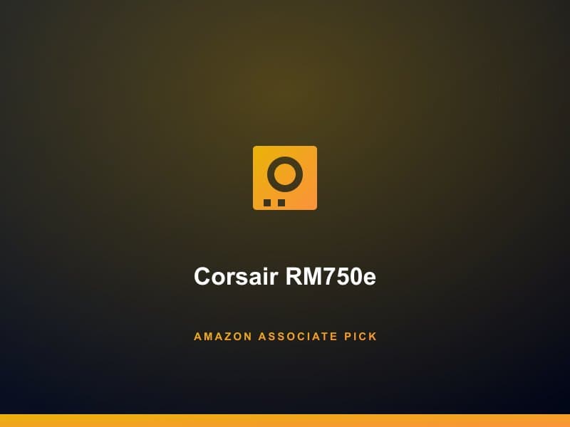 Corsair RM750e