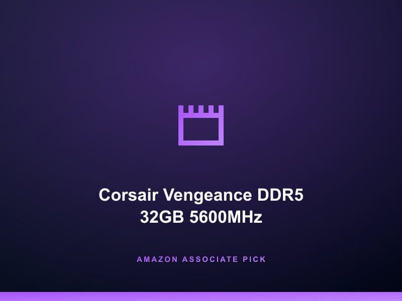 Corsair Vengeance DDR5 32GB (2x16GB) 5600MHz