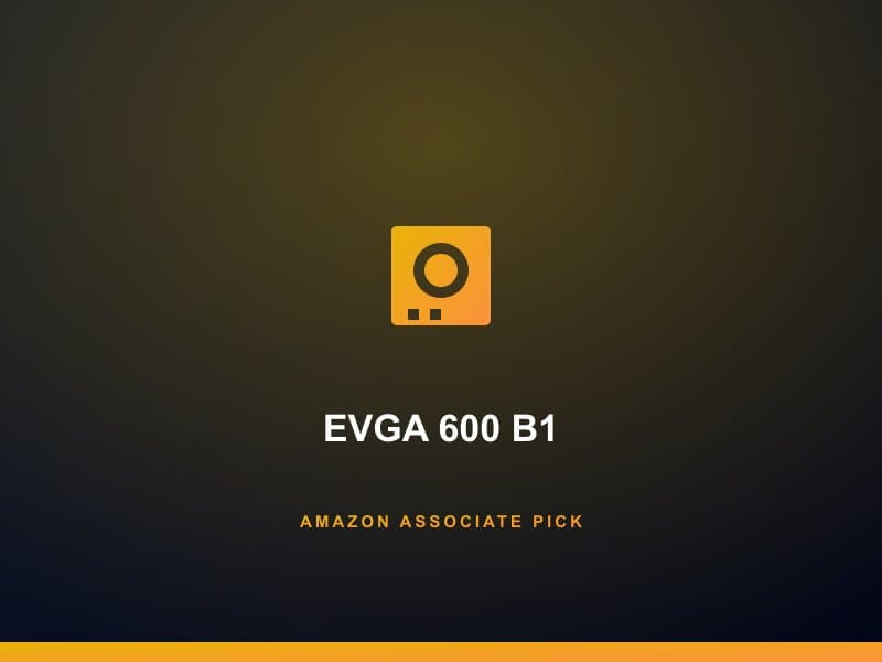 EVGA 600 B1