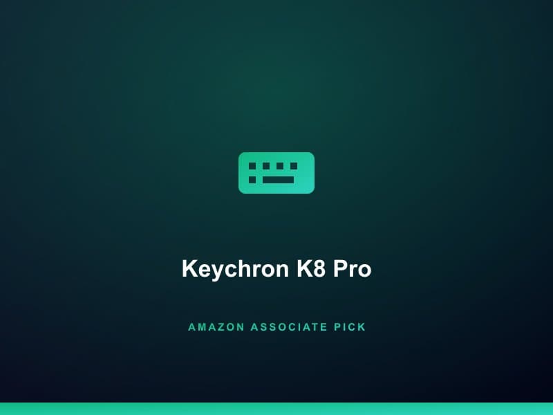 Keychron K8 Pro
