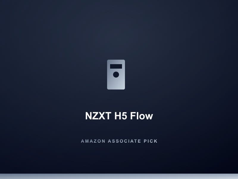 NZXT H5 Flow