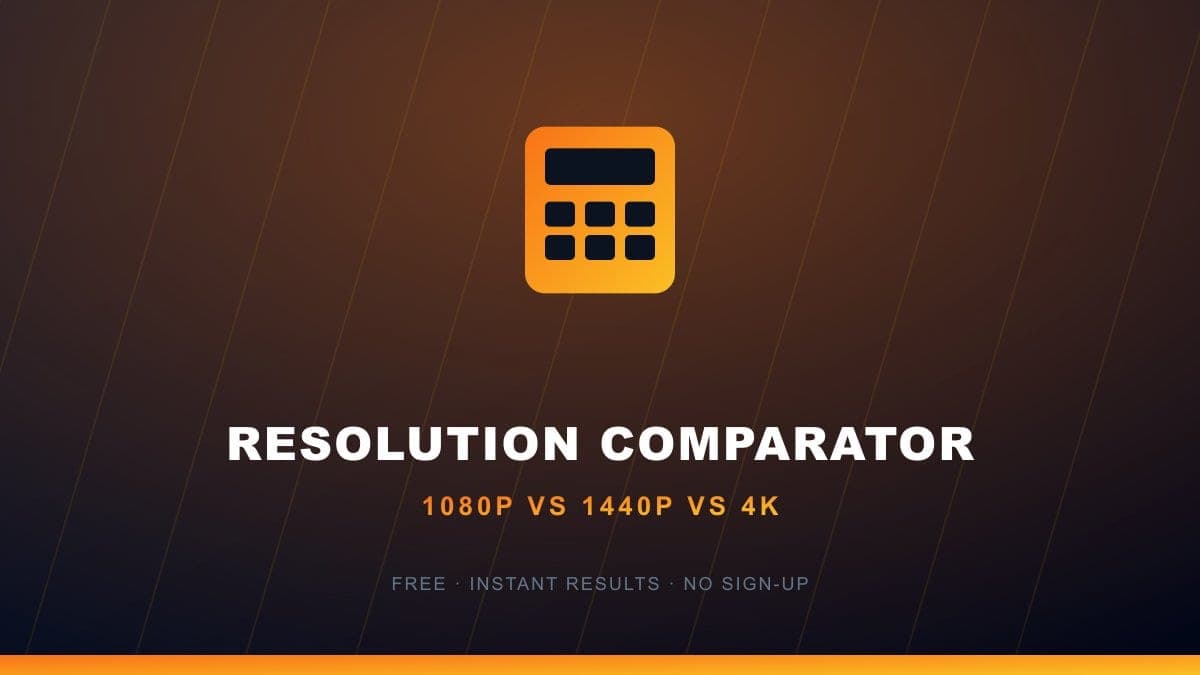 Resolution & Pixel Count Comparator — 1080p vs 1440p vs 4K tool