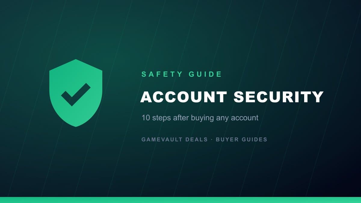 10-step game account security checklist after buying